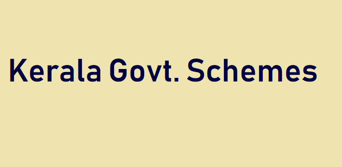 Kerala Government Schemes 2021